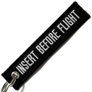 Insert Before Flight Keychain - Black